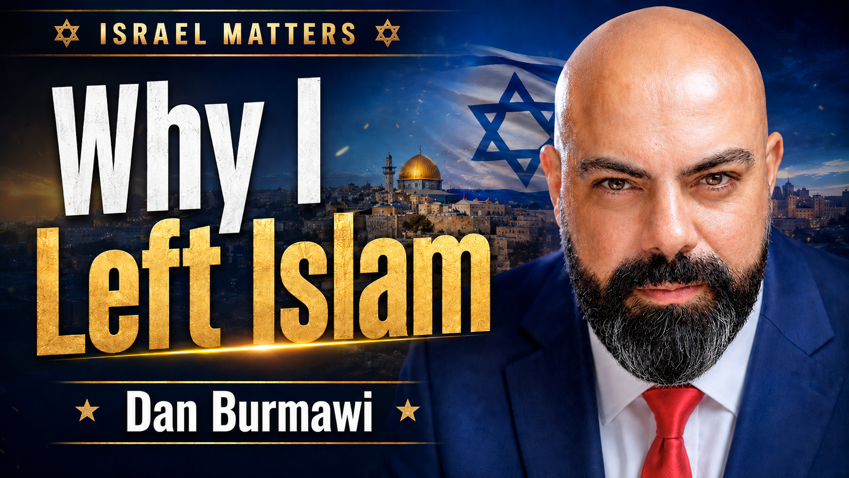 Why I Left Islam Israel Matter