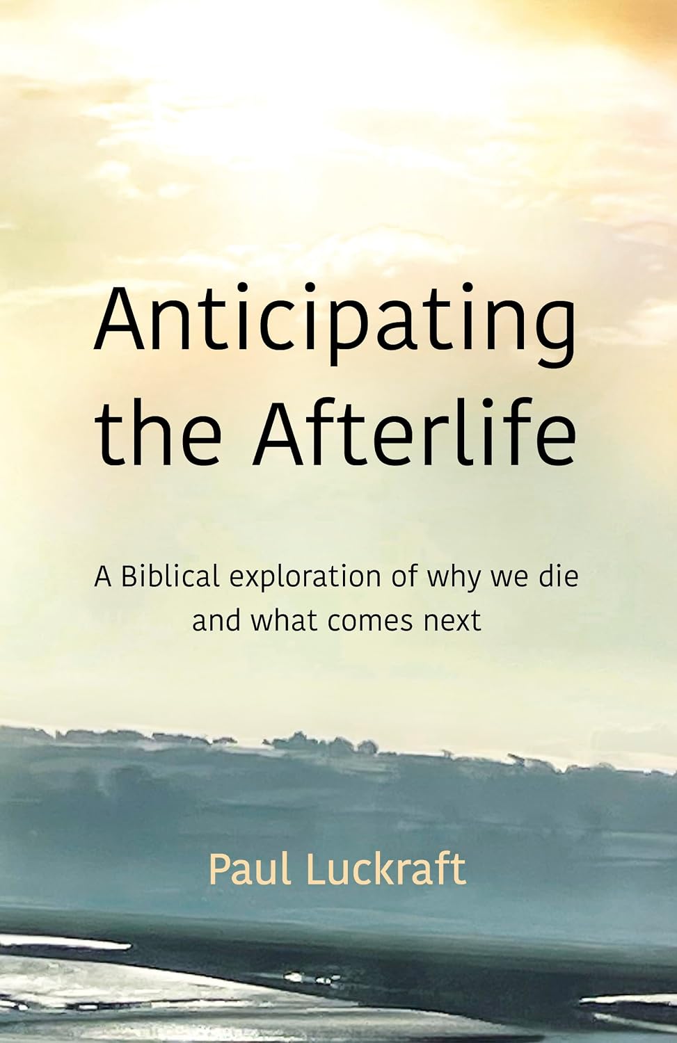 Anticipating the Afterlife