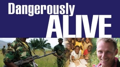 Dangerously Alive! by Simon Guillebaud